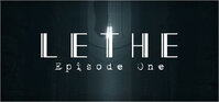 Lethe - Episode One