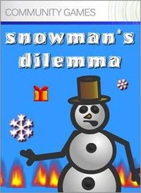 Snowman's Dilemma