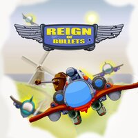 Reign of Bullets