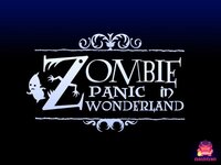Zombie Panic in Wonderland