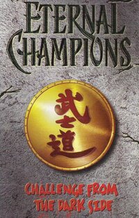 Eternal Champions: Challenge from the Dark Side
