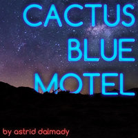 Cactus Blue Motel