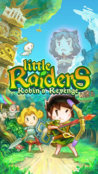 Little Raiders: Robin's Revenge