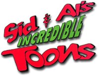 Sid & Al's Incredible Toons