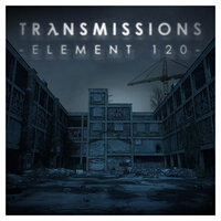 Transmissions: Element 120