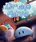 Drop Alive