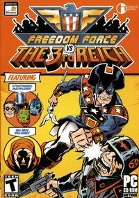 Freedom Force vs The 3rd Reich