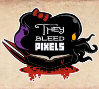 They Bleed Pixels