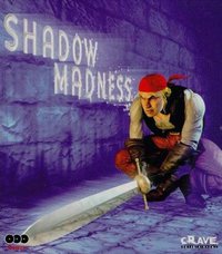 Shadow Madness