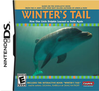 Winter's Tail: How One Little Dolphin Learned to Swim Again