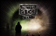 Metro 2033: Wars