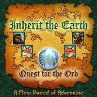 Inherit the Earth: Quest for the Orb