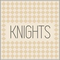 Knights