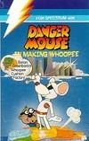 Danger Mouse In Making Whoopee