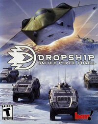 Dropship: United Peace Force