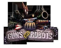 Guns and Robots