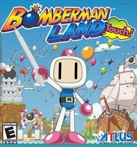Bomberman Land Touch!