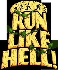 Run Like Hell!