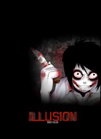 Illusion - Ghost Killer