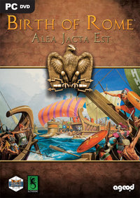 Birth of Rome - Alea Jacta Est