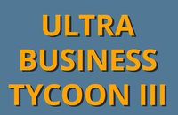 Ultra Business Tycoon III