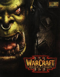 Warcraft III: Reign of Chaos