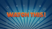 Watch This!