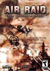 Air Raid: This is Not a Drill