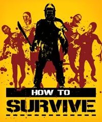 How to Survive