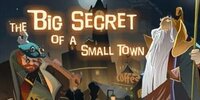 The Big Secret of a Small Town