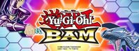 Yu-Gi-Oh! BAM