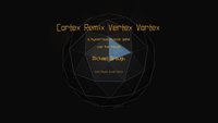 Vertex Vortex Remix Cortex