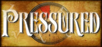 Pressured