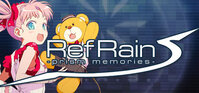 RefRain -prism memories-