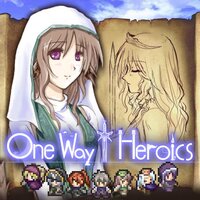 One Way Heroics
