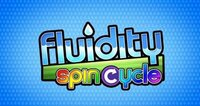 Fluidity: Spin Cycle