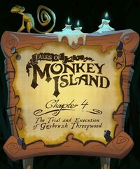 Tales of Monkey Island Chapter 4: The Trial and Execution of Guybrush Threepwood