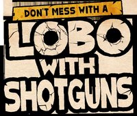 Lobo with Shotguns
