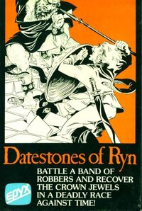 Dunjonquest: The Datestones of Ryn