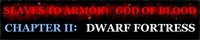 Slaves to Armok: God of Blood Chapter II: Dwarf Fortress