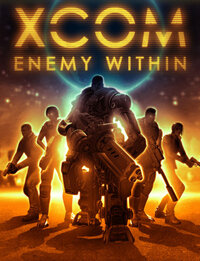 XCOM: Enemy Within