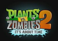 Plants vs. Zombies 2: It's About Time