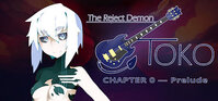 The Reject Demon: Toko Chapter 0 — Prelude