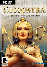 Cleopatra: A Queen's Destiny