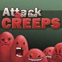 Attack of the Creeps