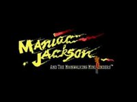 Maniac Jackson and the Moonwalking Mindbenders