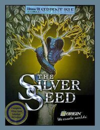 Ultima VII, Part Two: The Silver Seed