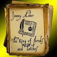 The King of Shreds and Patches