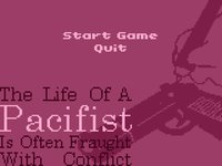 The Life of a Pacifist is Often Fraught With Conflict