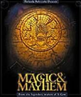 Magic & Mayhem